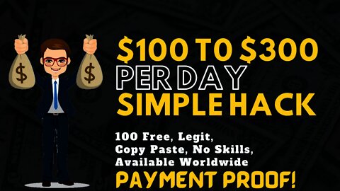 Make $100 - $300 A Day Using This Simple Hack, Earn Money Using Phone, FREE