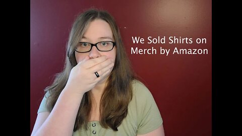 We Sold More Shirts on Merch By Amazon