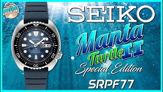 Redux! | Seiko Prospex Save The Ocean Dark Manta Turtle II Special Edition SRPF77 Unbox & Review