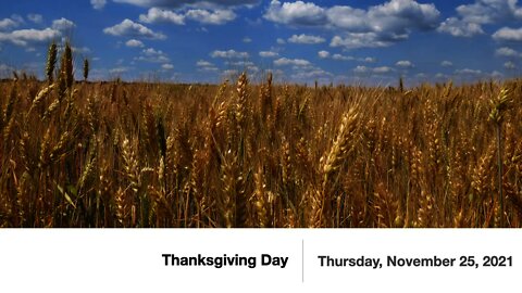Thanksgiving Day - November 25, 2021