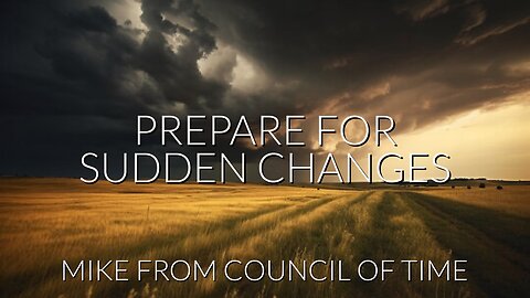 Mike From COT The Power Is In You Get Ready For Sudden Changes 7:8:24