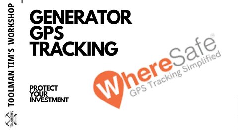SECURE YOUR GENERATOR FROM THEFT - WHERESAFE GPS TRACKING