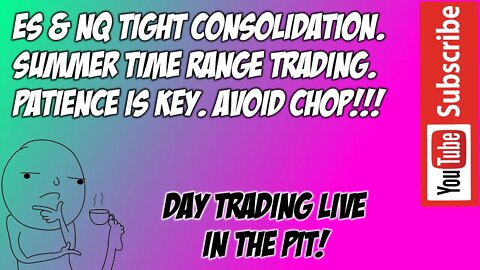 ES NQ Tight Consolidation - Pre Market Trade Plan - The Pit Futures Trading