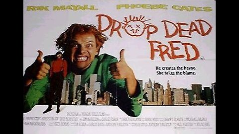 Drop Dead Fred- Film Review