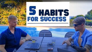 5 Habits of Successful Men...
