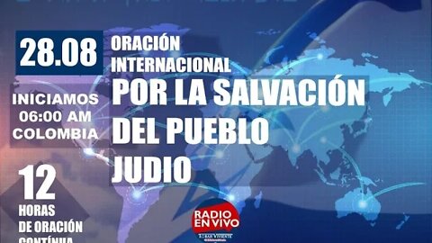 ORACIÓN INTERNACIONAL POR LA SALVACIÓN DEL PUEBLO JUDÍO