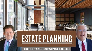 The Basics of Estate Planning | with Attorney Paul Valesco