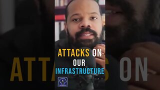 Attacks on our infrastructures