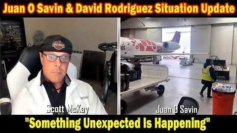 Juan O Savin & Scott McKay Update Today Mar 15: "Something Unexpected Is Happening"