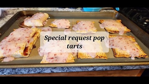 Special request poptarts #poptarts