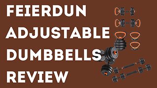 FEIERDUN Adjustable Dumbbells Review