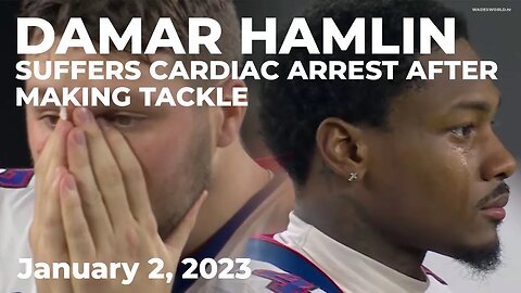 Bills S Damar Hamlin suffers cardiac arrest after making tackle & receives CPR+AED; game postponed