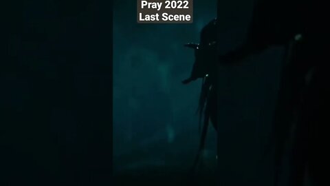 Pray 2022 Last Scene #shorts #movie