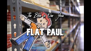 The Bible in One Year: Day 330 Flat Paul