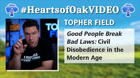 Topher Field - Good People Break Bad Laws: Civil Disobedience in the Modern Age