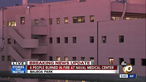 Four injured in fire at Naval Medical Center SD