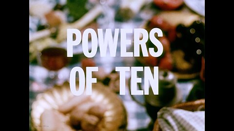 Powers of Ten and the Relative Size of Things in the Universe (1977)