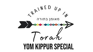 Yom Kippur Special