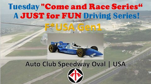 Race 17 | Come and Race Series | F*USA Gen1 | Auto Club Speedway Oval | USA