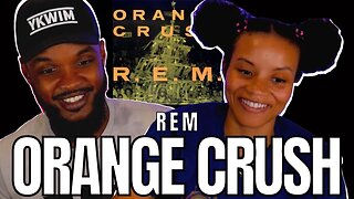 🎵 REM Orange Crush REACTION