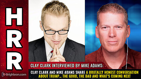 Clay Clark & Mike Adams Share A Brutally Honest Conversation About Trump....