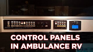 Installing Control Panels in Ambulance RV | Full Time RV Life