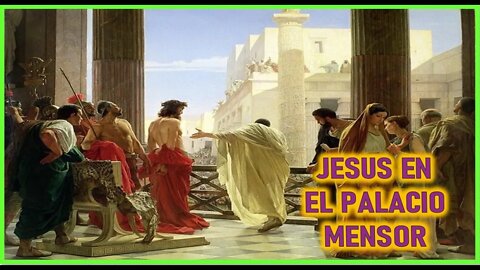 JESUS EN EL PALACIO DE MENSOR - CAPITULO 209 - VIDA DE JESUS Y MARIA POR ANA CATALINA EMMERICK