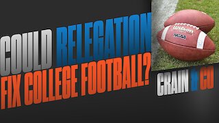 How Relegation Could Work in College Football