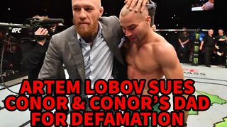 ARTEM LOBOV SUES CONOR FOR DEFAMATION!?!?