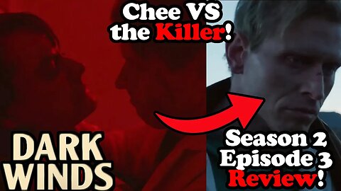 BIG Showdown at the Hospital! Chee VS Murderer! Dark Winds Season 2 Episode 3 Review!