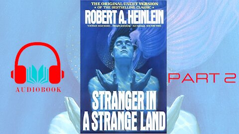 Audiobook - Stranger in a Strange Land #2 - Robert A. Heinlein