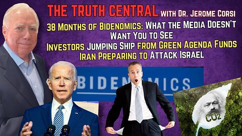 Over 3 Years of Bidenomics: What the Media Doesn't Want You to Know; Iran Preps to Attack Israel