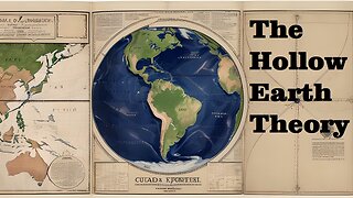 The Hollow Earth Theory (Quantum Mysteries 010)