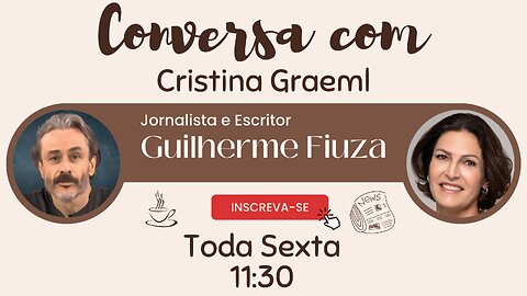 Conversa com Cristina (29/03/24): Guilherme Fiúza fala sobre o livro O PASSADO PROMETE