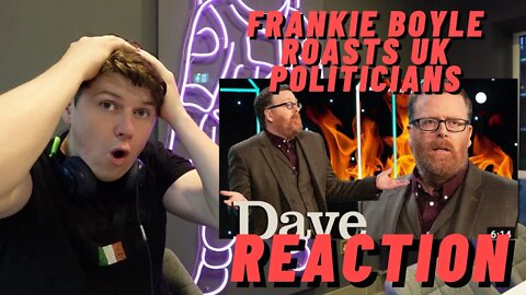 Frankie Boyle ROASTS UK Politicians | Comedians Giving Lectures | Dave ((IRISH MAN REACTION!!))