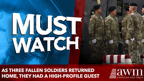 As Three Fallen Soldiers Returned Home, They Had a High-Profile Guest