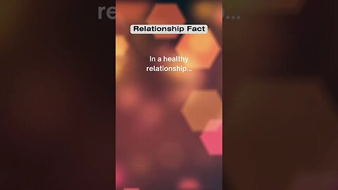 In a healthy relationship #shorts #facts #psychologyfacts