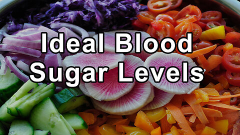 Dr. McDougall Provides His Perspective on Ideal Blood Sugar Levels and How They’ve Changed Over Time