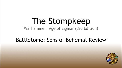 The Stormkeep #32 - Battletome: Sons of Behemat Review (ft. Robbie "Bear" Steinbring)