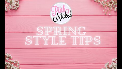 Spring Style Tips