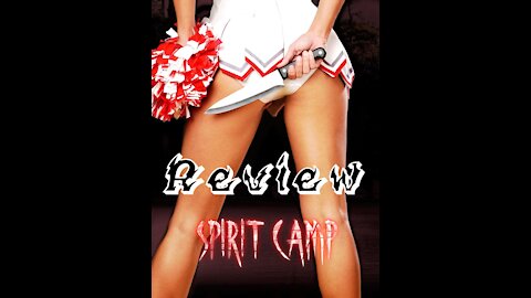 Spirit Camp 2009 A movie Review