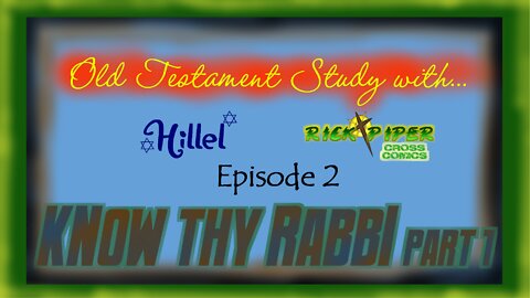 Old Testament Study with ... Ep2