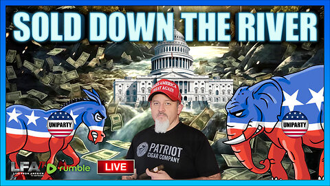 Sold Down The River | AMERICA FIRST LIVE 3.26.24 3pm EST