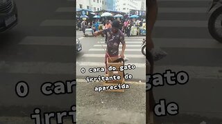 O CARA DO GATO IRRITANTE #memes #viral #rir #tiktok #comedia #shorts