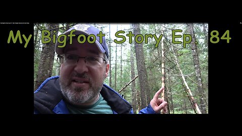 My Bigfoot Story Ep. 84 - New Teepee Structure