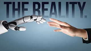 Artificial Intelligence: AI Impact On Society The REALITY!!!!