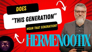Does "This Generation" Mean That Generation?