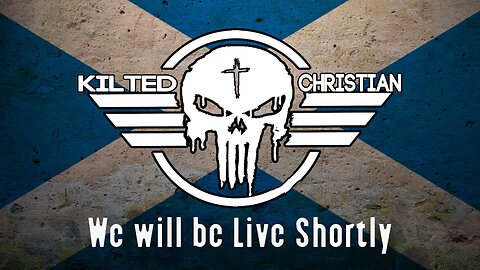 Kilted Christian Intro
