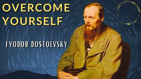 Don't be Happy, be Extraordinary - Fyodor Dostoevsky on the Value of Suffering