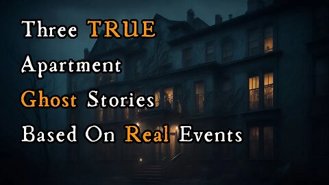 My friend turned out to be a GHOST | 3 TRUE apartment ghost stories